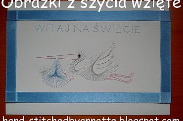 Obrazki z szycia wzięte - na podstawie wzoru ze stitchingcards.com #narodziny #chłopiec #HaftMatematyczny #ObrazkiZSzyciaWzięte