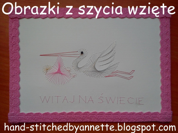 Obrazki z szycia wzięte - na podstawie wzoru ze stitchingcards.com #narodziny #dziewczynka #HaftMatematyczny #ObrazkiZSzyciaWzięte